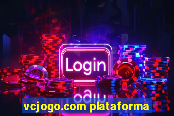 vcjogo.com plataforma